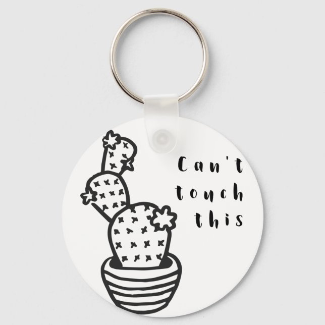 Cant Touch Cactus Keychain (Front)