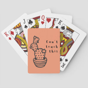 Cant Touch Cactus Playing Cards