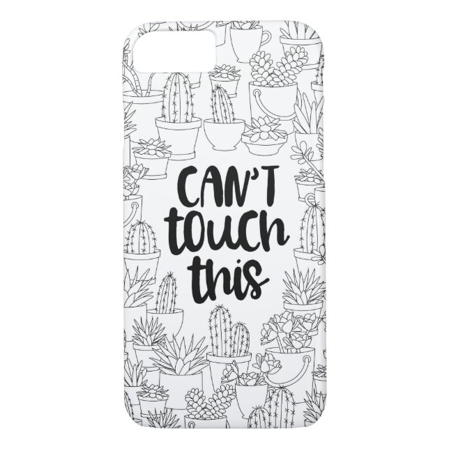 "Can't Touch This" Cactus Colouring iPhone Case (Back)
