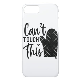 Cant Touch This Funny Cooking Quote Case-Mate iPhone Case