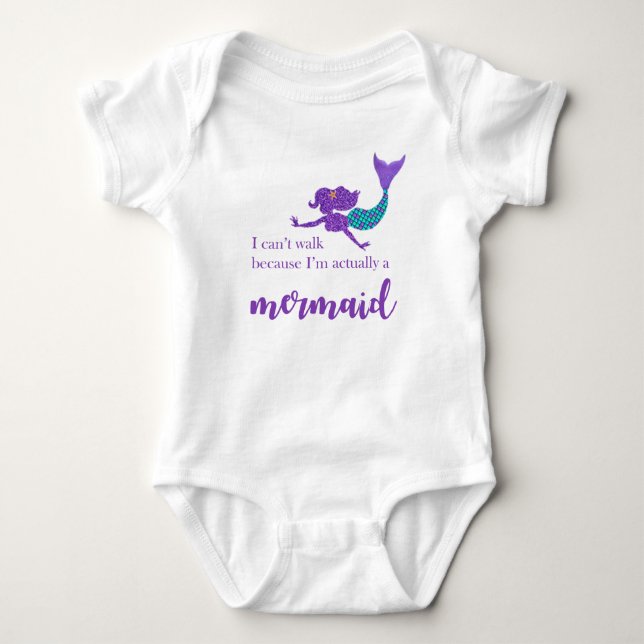 Can't walk because I'm a Mermaid bodysuit (Front)