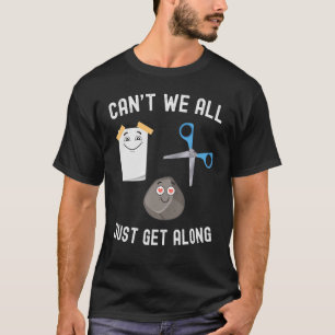 Can't We All Just Get Along Rock Paper Scissors 1 T-Shirt