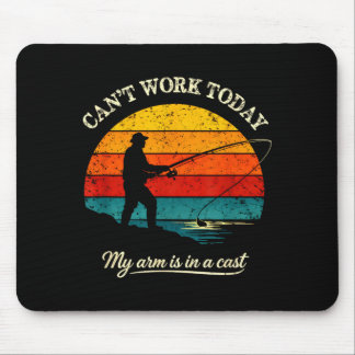 Cant work arm is in a cast funny fishing mouse pad