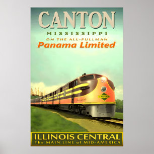 CANTON MS Illinois Central Railroad PANAMA Limited Poster