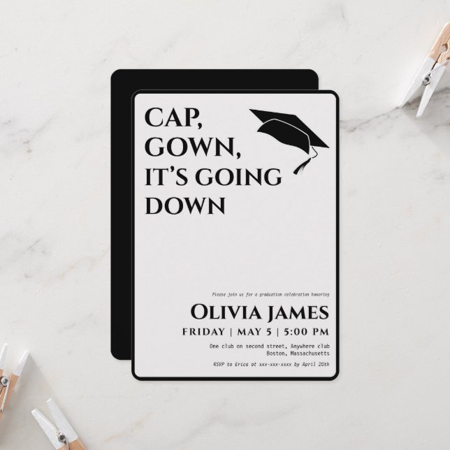 Cap gown it’s going down funny graduation party invitation (Front/Back In Situ)