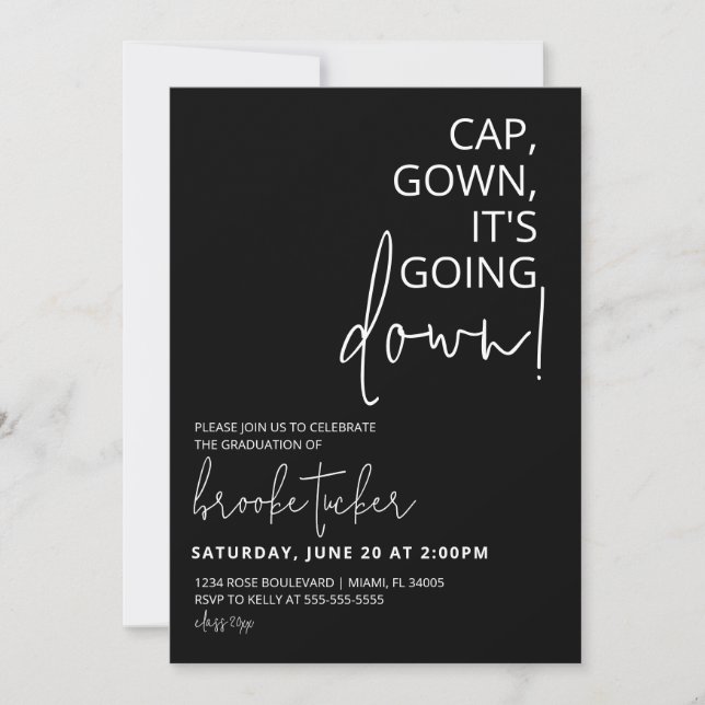 Cap Gown it's Going Down Funny Graduation Party Invitation (Front)
