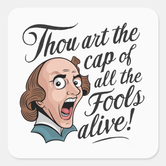 Cap of Fools - Comedic Shakespeare Square Sticker (Front)