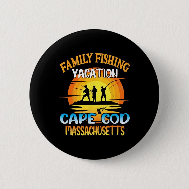 Cape Cod Machusetts Family Fishing Vacation Sunset 2 Inch Round Button (Front)