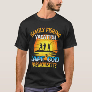Cape Cod Machusetts Family Fishing Vacation Sunset T-Shirt