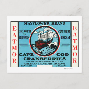 Cape Cod Mayflower Eatmor Cranberries Brand Postcard