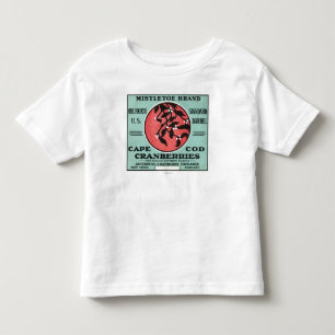 Cape Cod Mistletoe Brand Cranberry Label Toddler T-shirt