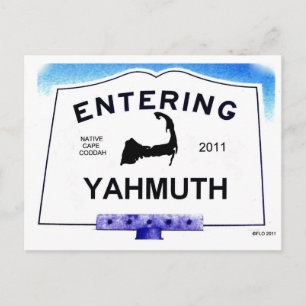 Cape Cod town, Yahmuth (Yarmouth to 'outsiders') Postcard