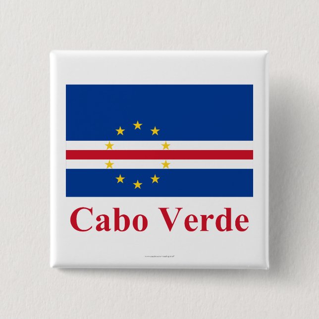 Cape Verde Flag with Name in Portuguese 2 Inch Square Button (Front)