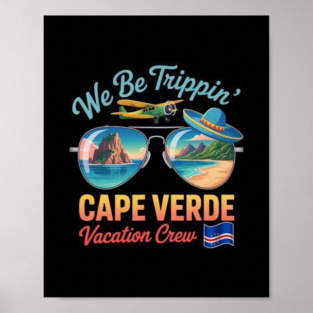 Cape Verde Vacation Cabo Verde Flag Pride Verdian  Poster (Front)