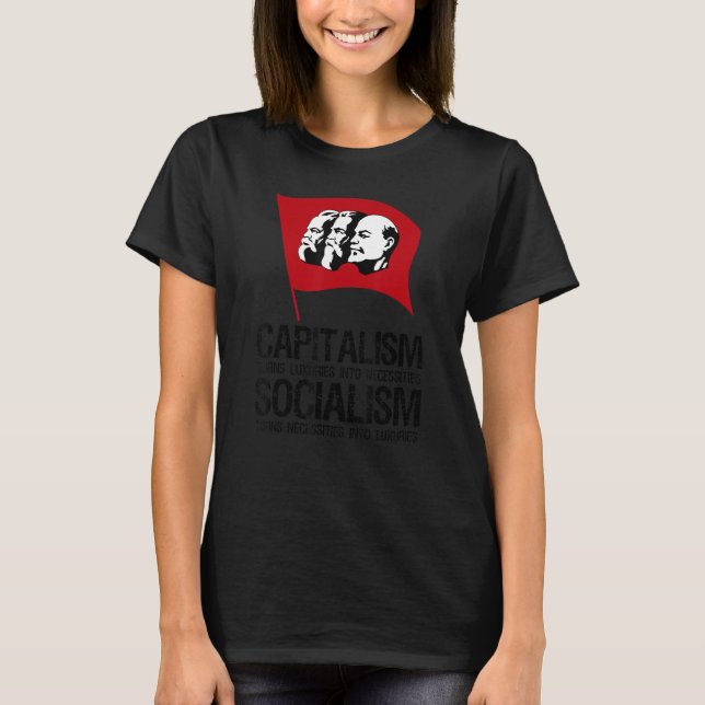 Capitalism Vs Socialism   Anti Communist   Pro Cap T-Shirt (Front)
