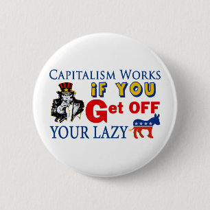 Capitalism Works 2 Inch Round Button