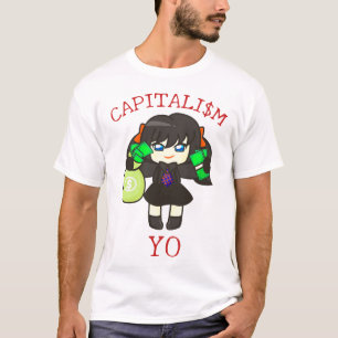 Capitalism Yo - Anime Money Girl Hustle  T-Shirt