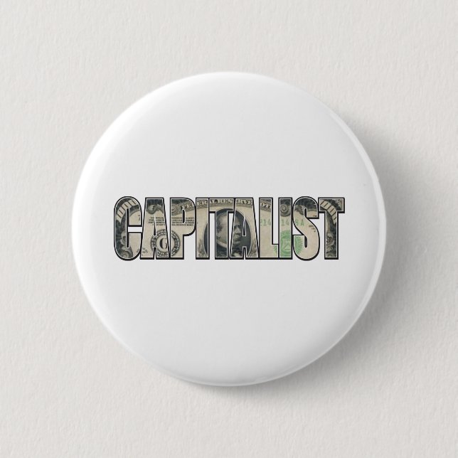 Capitalist 2 Inch Round Button (Front)