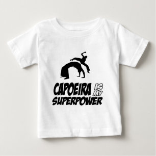 capoeira my superpower baby T-Shirt