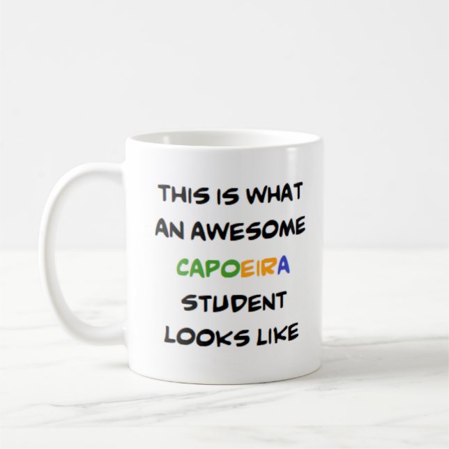 capoeira student, awesome coffee mug (Left)