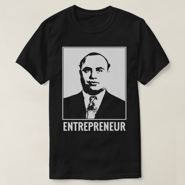 Capone Entrepreneur Uncle Al Gangster Businessman  T-Shirt (Design Front)