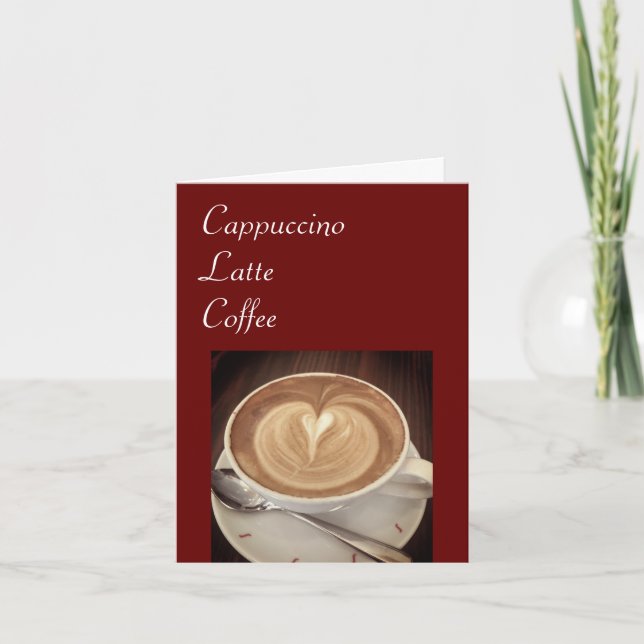 Cappuccino, latte, coffee greeting card (Front)