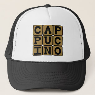 Cappucino, Italian Coffee Drink Trucker Hat