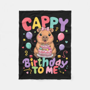 Cappy Birthday To Me Cute Capy Capybara Birthday G Fleece Blanket