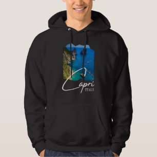 Capri Island  Capri Italy  Capri Souvenir Hoodie