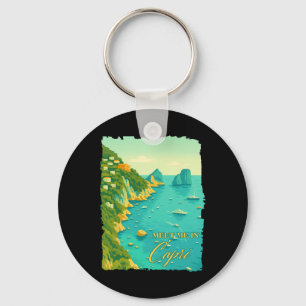 Capri Italy Traveling Trip Meet Me In Capri Souven Keychain