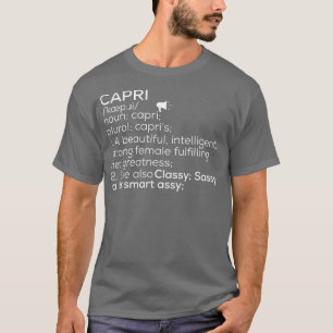 Capri Name Capri Definition Capri Female Name Capr T-Shirt