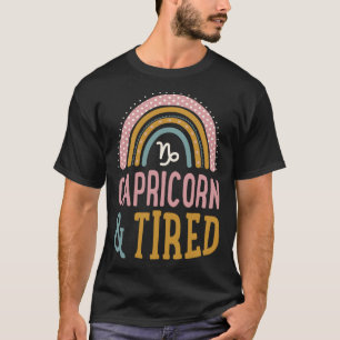 Capricorn And Tired Boho Style Bohemian Rainbow Zo T-Shirt