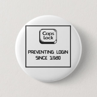 Caps lock - geek humour 2 inch round button
