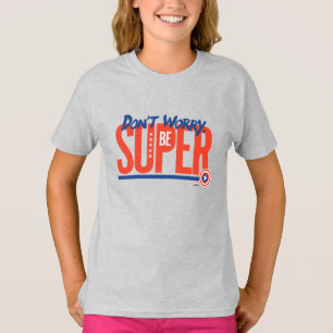 Captain America - Don't Worry, Be Super T-Shirt