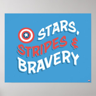 Captain America Stars, Stripes, & Bravery Poster