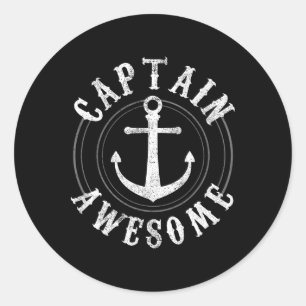 Captain Awesome - Boating Sailing Anchor Nautical Classic Round Sticker