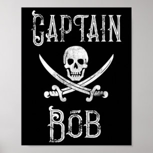 Captain Bob - Vintage Personalized Pirate Boating  Poster