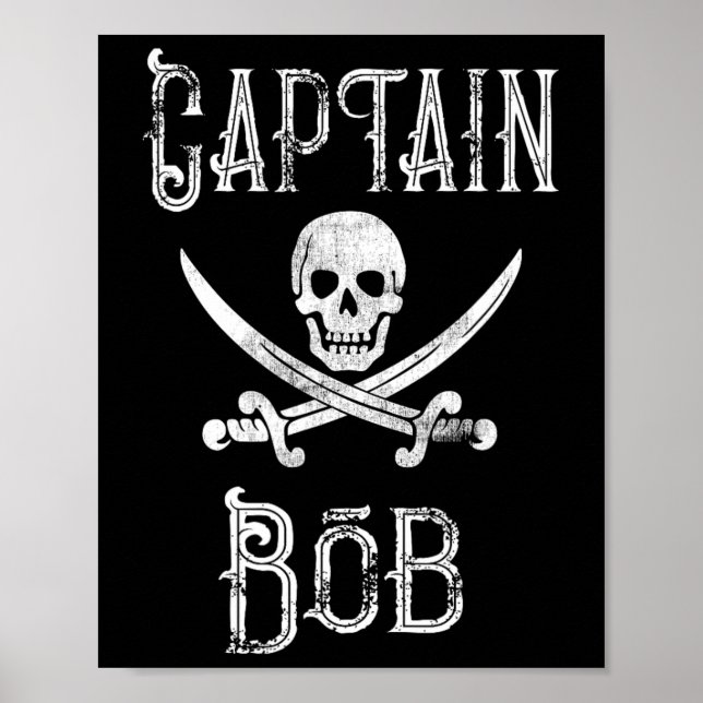 Captain Bob - Vintage Personalized Pirate Boating  Poster (Front)