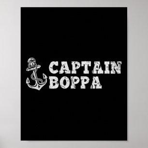 Captain Boppa Sailing Boating Vintage Boat Anchor Poster