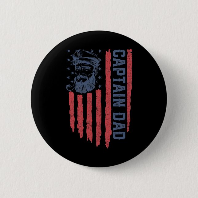 Captain Dad American Flag Funny Pontoon Boating 4t 2 Inch Round Button (Front)