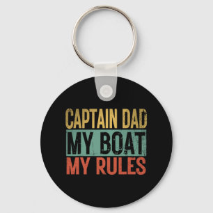 Captain Dad My Boat My Rules Funny Retro Yacht Boa Keychain