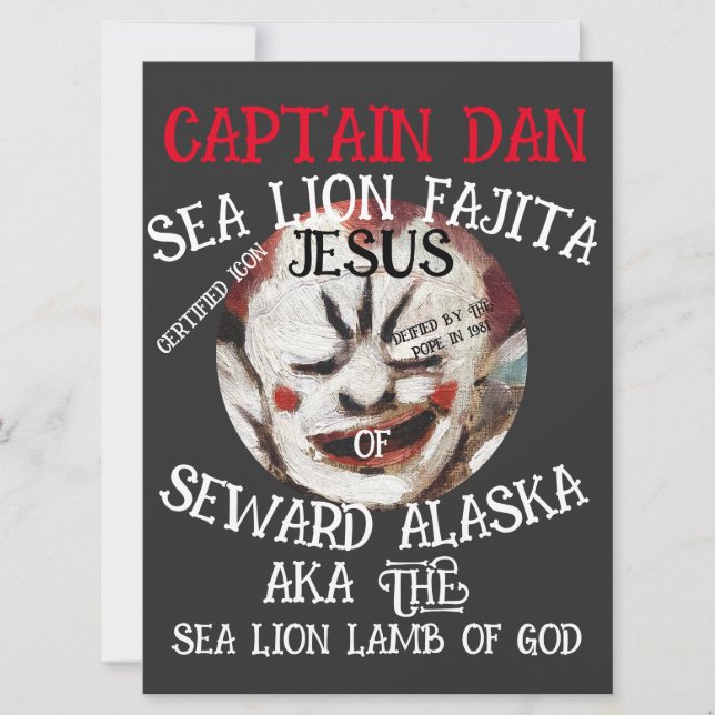 CAPTAIN DAN SEA LION FAJITA JESUS SEWARD ALASKA AK CARD (Front)