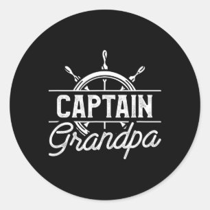 Captain Grandpa Funny Boating Sailing Quote For Gr Classic Round Sticker