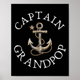 Captain Grandpop Boat Sailing Boating Vintage Anch Poster