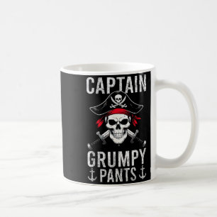 Captain Grumpy Pants Pirate Humor Skull Graphic  Coffee Mug