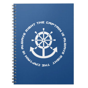 Captain is always right notebook