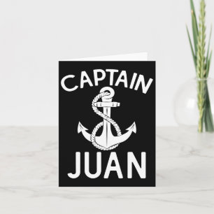 Captain Juan Ship Boat Boating Yacht Anchor Card