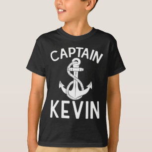 Captain Kevin Boat Anchor Boating Ship Yacht  T-Shirt