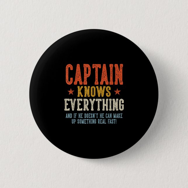Captain knows everything father's day retro 2 inch round button (Front)
