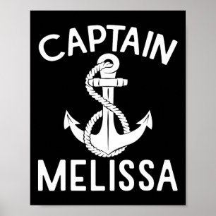 Captain Melissa Ship Boat Boating Yacht Anchor  Poster